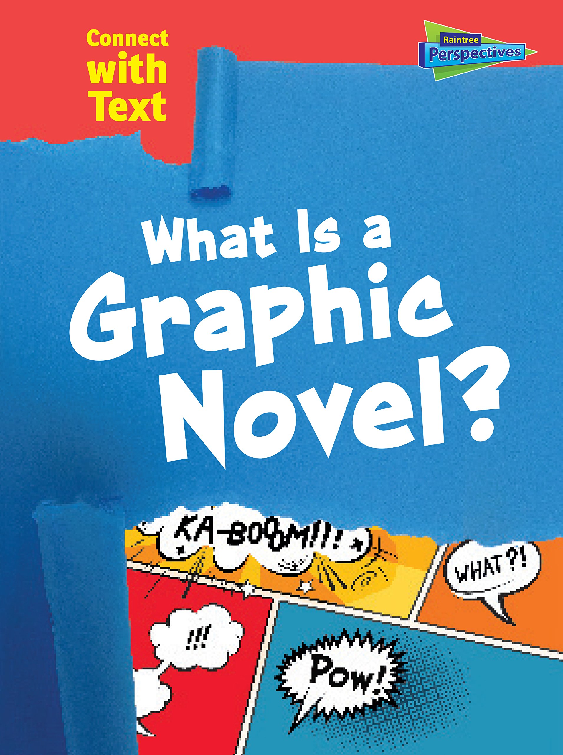 what-is-a-graphic-novel-granite-media