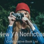 Collaborative Book List: New YA Nonfiction