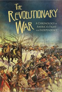 The Revolutionary War - A Chronology of America's Fight for Independence