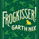 Frogkisser!