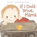 If I Could Drive, Mama