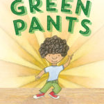 Green Pants