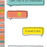 TBH, This is SO Awkward, by Lisa Greenwald