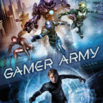 Gamer Army, by Trent Reedy