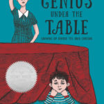 The Genius Under the Table: Growing Up Behind the Iron Curtain