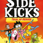 Super Sidekicks: Trial of Heroes