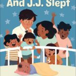 And J.J. Slept