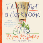 This Is Not A Cookbook
