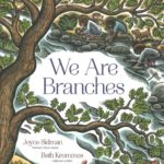 We Are Branches
