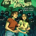 All the Lovely Bad Ones