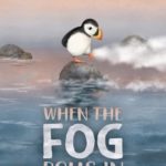 When The Fog Rolls In