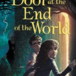 The Door at the End of the World