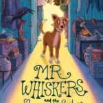 Mr. Whiskers and the Shenanigan Sisters