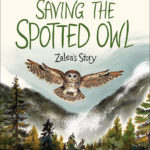 Saving the Spotted Owl