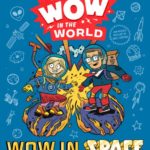 Wow in Space