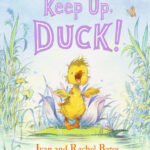 Keep Up, Duck!