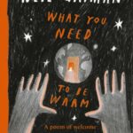 What You Need to be Warm
