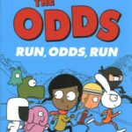 Run, Odds, Run (The Odds, #2)