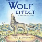The Wolf Effect: a Wilderness Revival Story