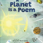 A Planet Is A Poem