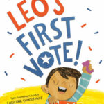 Leo’s First Vote!