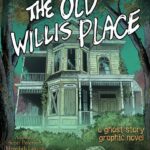 The Old Willis Place