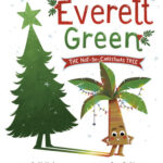 Everett Green The Not-So-Christmas Tree