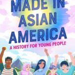 Made in Asian America
