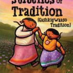 Stitches of Tradition (Gashkigwaaso Tradition)